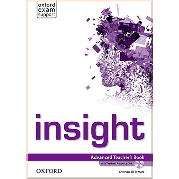 Insight Advanced Teacher's Book with Teacher's Resource Disk. Christina de la Mare. ISBN:9780194010801
Insight Advanced Teacher's Book with Teacher's Resource Disk. Christina de la Mare. ISBN:9780194010801