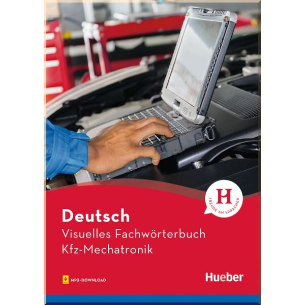Visuelles Fachworterbuch: Kfz-Mechatronik. Cornelia Gruter, Angela Elasser. ISBN:9783190274802
Visuelles Fachworterbuch: Kfz-Mechatronik. Cornelia Gruter, Angela Elasser. ISBN:9783190274802