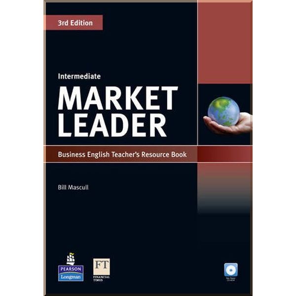 Market Leader 3rd Edition Intermediate Teacher's Book with Test Master CD-ROM. Bill Mascull. ISBN:9781408249499
Market Leader 3rd Edition Intermediate Teacher's Book with Test Master CD-ROM. Bill Mascull. ISBN:9781408249499