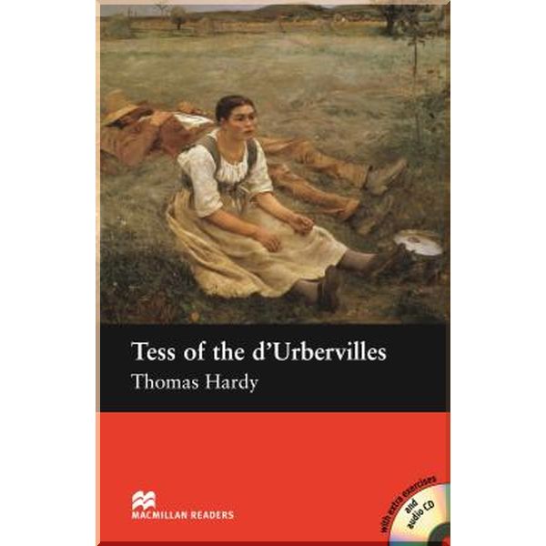 Tess of the d'Urbervilles with Audio CD. Thomas Hardy. ISBN:9781405074575
Tess of the d'Urbervilles with Audio CD. Thomas Hardy. ISBN:9781405074575