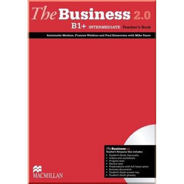 The Business 2.0 B1+ Intermediate Teacher's Book with Teacher's Resource Disc. Frances Watkins, Antoinette Meehan. ISBN:9780230437920
The Business 2.0 B1+ Intermediate Teacher's Book with Teacher's Resource Disc. Frances Watkins, Antoinette Meehan. ISBN:9780230437920