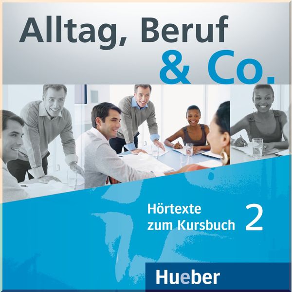 Alltag, Beruf und Co. 2 Audio-CDs zum Kursbuch. Dr. Jorg Braunert, Dr. Norbert Becker. ISBN:9783192315909
Alltag, Beruf und Co. 2 Audio-CDs zum Kursbuch. Dr. Jorg Braunert, Dr. Norbert Becker. ISBN:9783192315909