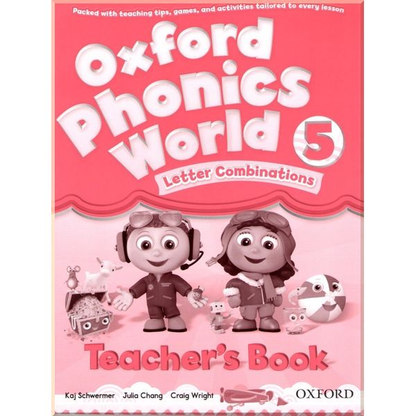 Oxford Phonics World 5 Teacher's Book. Julia Chang, Kaj Schwermer. ISBN:9780194596329
Oxford Phonics World 5 Teacher's Book. Julia Chang, Kaj Schwermer. ISBN:9780194596329