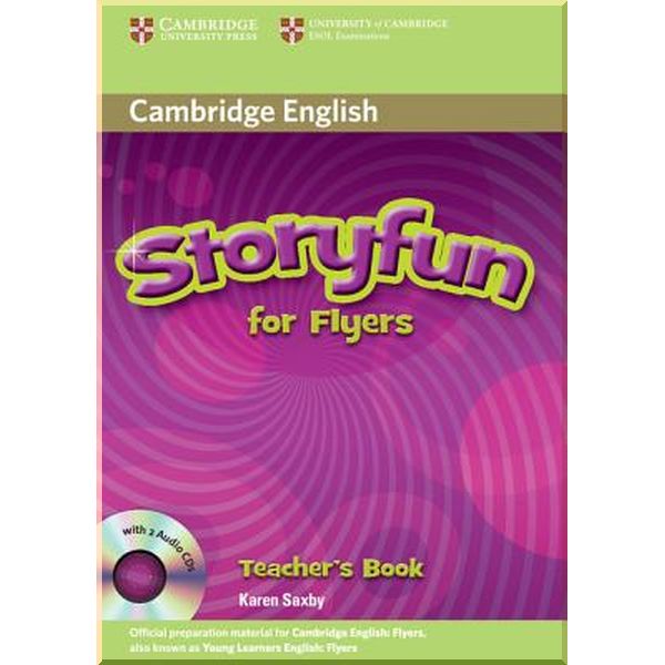 Storyfun for Flyers Teacher's Book with Audio CDs. Karen Saxby. ISBN:9780521126670
Storyfun for Flyers Teacher's Book with Audio CDs. Karen Saxby. ISBN:9780521126670