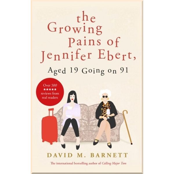 The Growing Pains of Jennifer Ebert, Age 19 Going on 91. David M. Barnett. ISBN:9781409175100
The Growing Pains of Jennifer Ebert, Age 19 Going on 91. David M. Barnett. ISBN:9781409175100