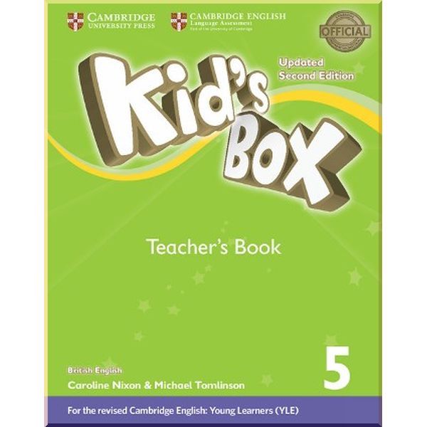 Kid's Box Updated Second Edition 5 Teacher's Book. Michael Tomlinson, Caroline Nixon. ISBN:9781316627945
Kid's Box Updated Second Edition 5 Teacher's Book. Michael Tomlinson, Caroline Nixon. ISBN:9781316627945