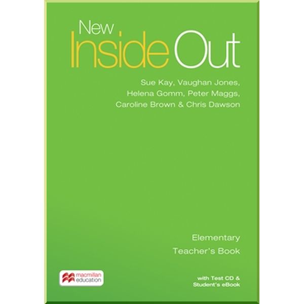 New Inside Out Elementary Teacher's Book with eBook Pack. Chris Dawson, Caroline Brown. ISBN:9781786327314
New Inside Out Elementary Teacher's Book with eBook Pack. Chris Dawson, Caroline Brown. ISBN:9781786327314