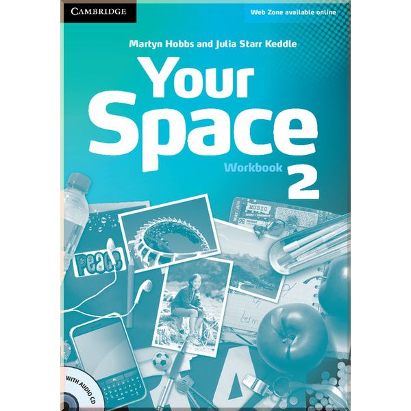 Your Space 2 Workbook with Audio CD. Martyn Hobbs, Julia Starr Keddle. ISBN:9780521729291
Your Space 2 Workbook with Audio CD. Martyn Hobbs, Julia Starr Keddle. ISBN:9780521729291