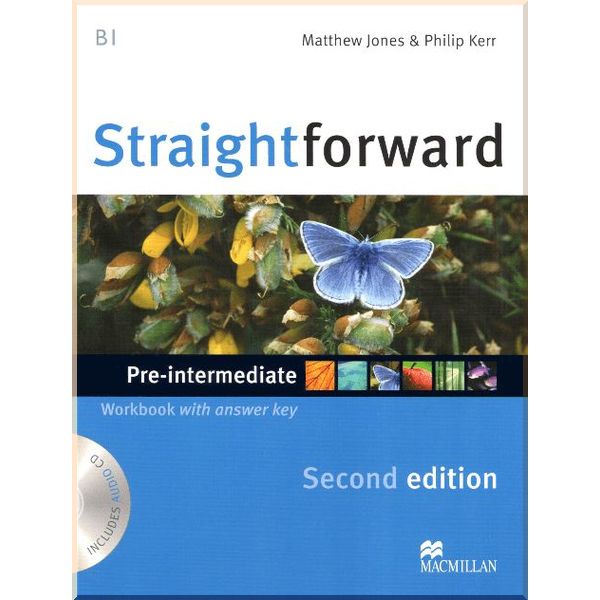Straightforward Second Edition Pre-Intermediate Workbook with key and Audio-CD. Philip Kerr, Mathew Jones. ISBN:9780230423169
Straightforward Second Edition Pre-Intermediate Workbook with key and Audio-CD. Philip Kerr, Mathew Jones. ISBN:9780230423169