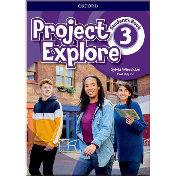 Project Explore 3 Student's Book. Sylvia Wheeldon, Paul Shipton. ISBN:9780194255721
Project Explore 3 Student's Book. Sylvia Wheeldon, Paul Shipton. ISBN:9780194255721