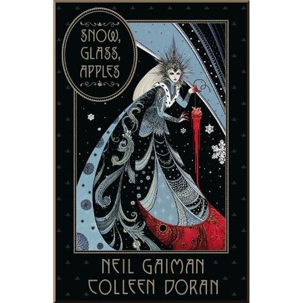 Snow, Glass, Apples (A Graphic Novel). Neil Gaiman, Colleen Doran. ISBN:9781472262912
Snow, Glass, Apples (A Graphic Novel). Neil Gaiman, Colleen Doran. ISBN:9781472262912
