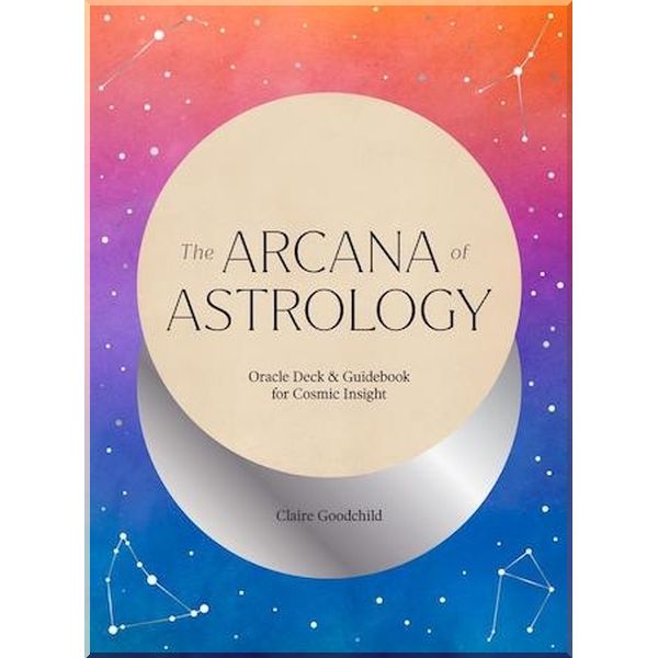The Arcana of Astrology Boxed Set: Oracle Deck and Guidebook for Cosmic Insight. Claire Goodchild. ISBN:9781419747410
The Arcana of Astrology Boxed Set: Oracle Deck and Guidebook for Cosmic Insight. Claire Goodchild. ISBN:9781419747410