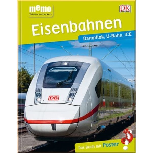 Dorling Kindersley Verlag memo Wissen entdecken: Eisenbahnen. Dorling Kindersley Verlag. ISBN:9783831035441
Dorling Kindersley Verlag memo Wissen entdecken: Eisenbahnen. Dorling Kindersley Verlag. ISBN:9783831035441