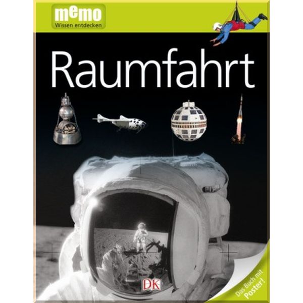 Dorling Kindersley Verlag memo Wissen entdecken: Raumfahrt. Dorling Kindersley Verlag. ISBN:9783831026944
Dorling Kindersley Verlag memo Wissen entdecken: Raumfahrt. Dorling Kindersley Verlag. ISBN:9783831026944