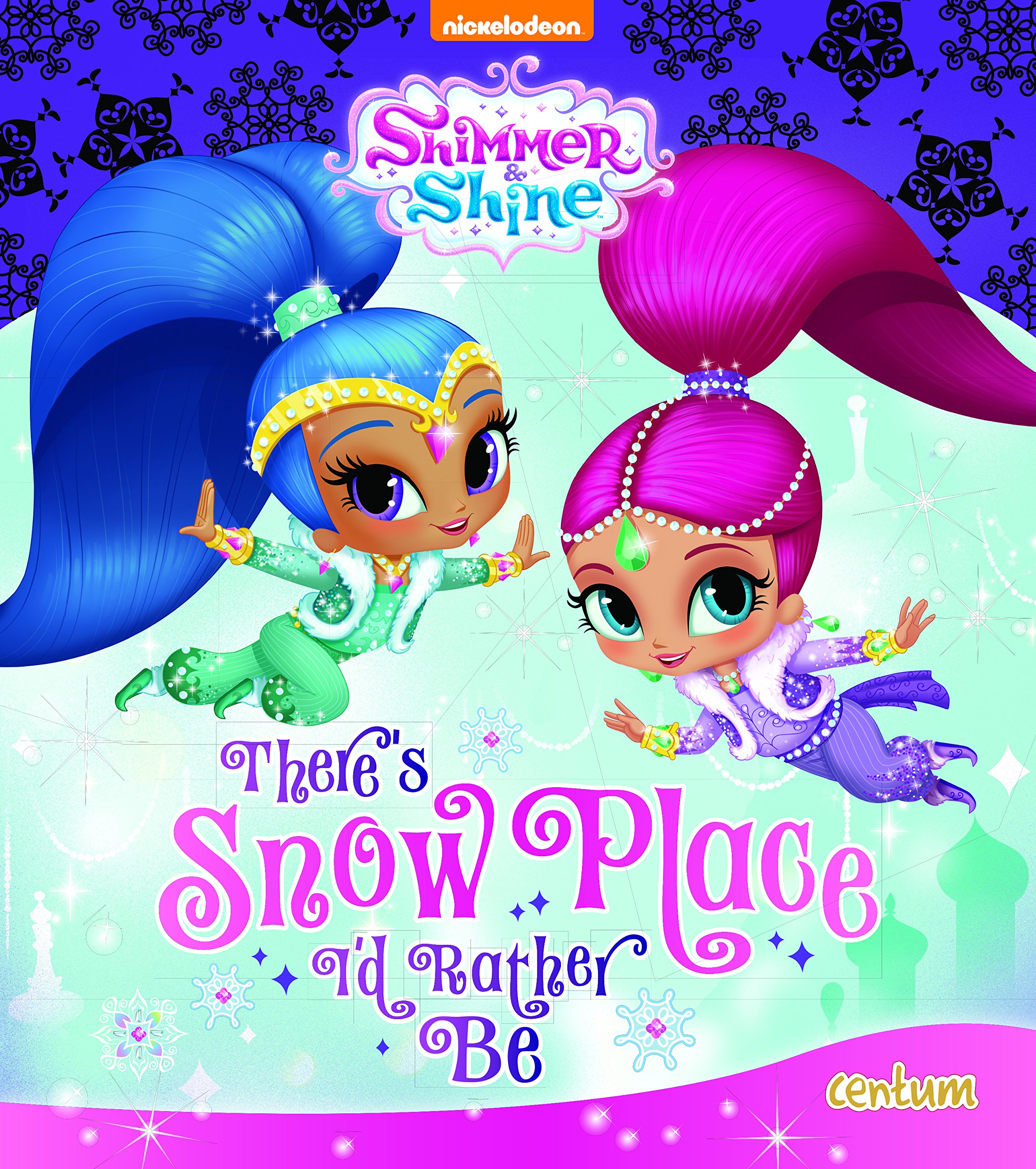 Книга на английском языке Shimmer & Shine There's Snow Place I'd Rather Be от автора Nickelodeon и издательства Centum Books Ltd из Великобритании
Книга на английском языке Shimmer & Shine There's Snow Place I'd Rather Be от автора Nickelodeon и издательства Centum Books Ltd из Великобритании