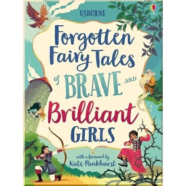 Книга Forgotten Fairy Tales of Brave and Brilliant Girls - Kate Pankhurst - 9781474966429
Книга Forgotten Fairy Tales of Brave and Brilliant Girls - Kate Pankhurst - 9781474966429