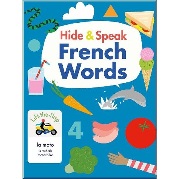 b small Hide and Speak French Words. Rudi Haig, Kim Hankinson. ISBN:9781912909032
b small Hide and Speak French Words. Rudi Haig, Kim Hankinson. ISBN:9781912909032
