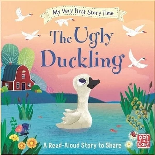 My Very First Story Time: The Ugly Duckling. Ronne Randall Sophie Rohrbach. ISBN:9781526380333
My Very First Story Time: The Ugly Duckling. Ronne Randall Sophie Rohrbach. ISBN:9781526380333