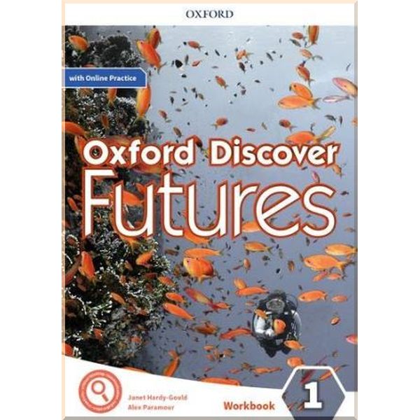 Oxford Discover Futures 1 Workbook with Online Practice. Ben Wetz. ISBN:9780194113946
Oxford Discover Futures 1 Workbook with Online Practice. Ben Wetz. ISBN:9780194113946
