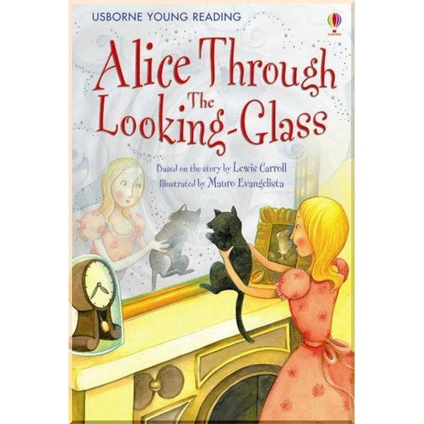 Usborne Alice Through the Looking-Glass. Lesley Sims Lewis Carroll. ISBN:9780746096840
Usborne Alice Through the Looking-Glass. Lesley Sims Lewis Carroll. ISBN:9780746096840