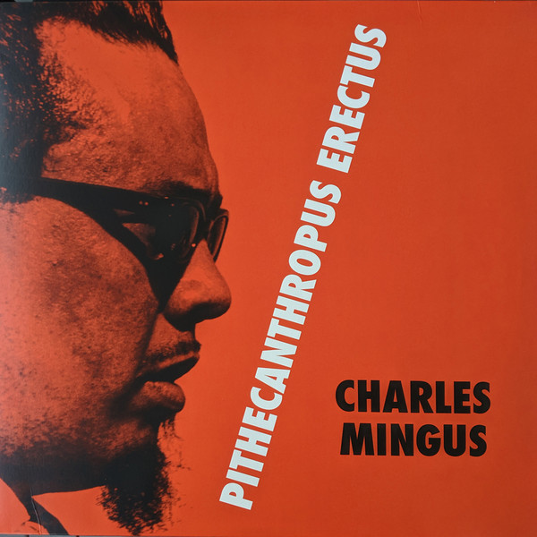 Charles Mingus - Pithecanthropus Erectus 1956/2019 (950689, Ltd., 180 Gm., Purple) Waxtime/EU Mint Виниловая пластинка (art.240499)
Charles Mingus - Pithecanthropus Erectus 1956/2019 (950689, Ltd., 180 Gm., Purple) Waxtime/EU Mint Виниловая пластинка (art.240499)