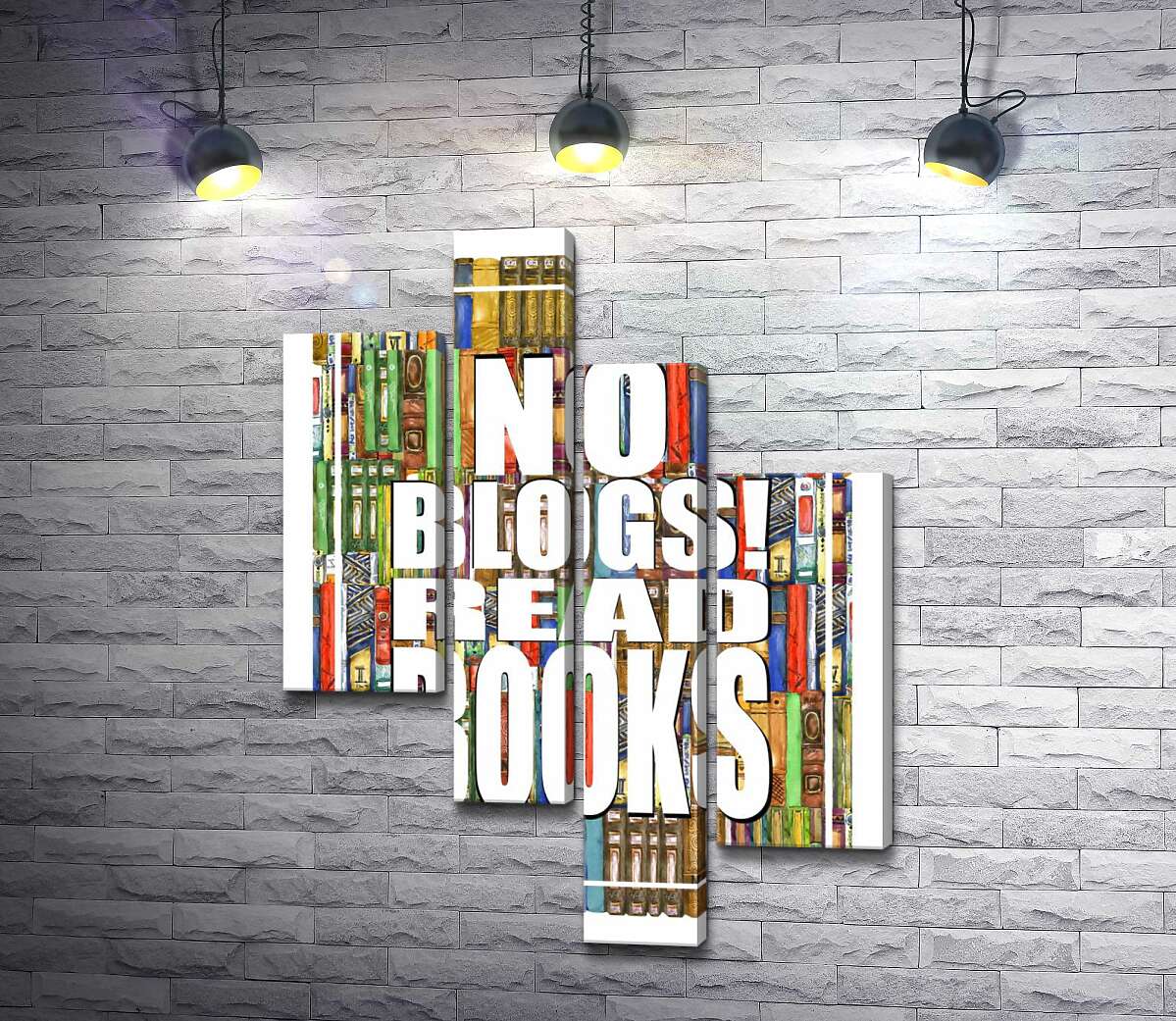 Модульная картина ArtPoster Надпись "No blogs! Read books" на фоне книг 130x178 см Модуль №20
Модульная картина ArtPoster Надпись "No blogs! Read books" на фоне книг 130x178 см Модуль №20