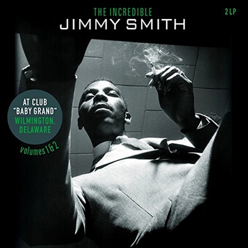 Виниловая пластинка Jimmy Smith – At Club "baby Grand", Volumes 1 & 2, 2 LP Set 2018 (vp 80786) Vinyl Passion/EU Mint (art.237561)
Виниловая пластинка Jimmy Smith – At Club "baby Grand", Volumes 1 & 2, 2 LP Set 2018 (vp 80786) Vinyl Passion/EU Mint (art.237561)