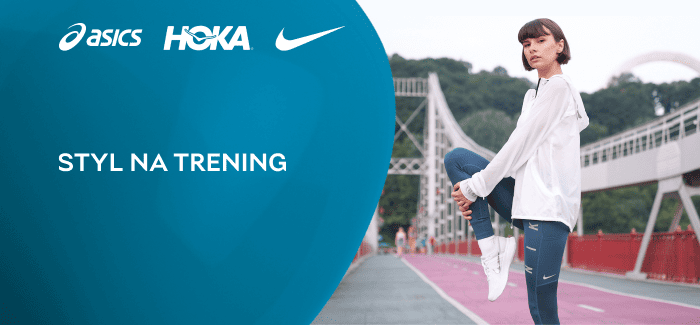 Asics, Hoka, Nike: styl na trening 🏃‍♀️💪 Rabat 75 zł przy zakupach od 350 zł!
