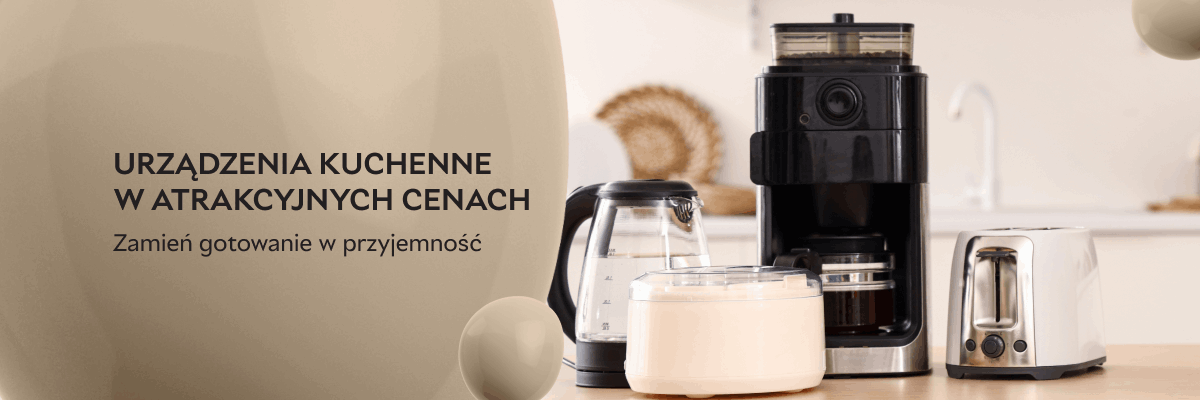 Urządzenia kuchenne w atrakcyjnych cenach