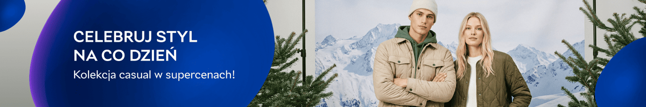 Celebruj styl na co dzień – kolekcja casual w supercenach!