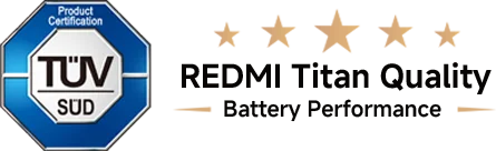REDMI Titan Quality Battery Performance