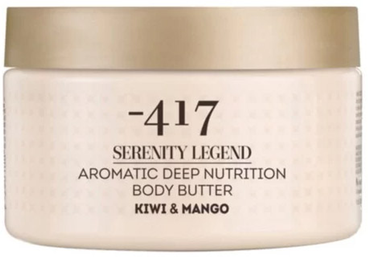 Олія для тіла -417 Serenity Legend Aromatic Deep Nutrition Body Butter Kiwi & Mango 250 мл (7290100629642) - зображення 1