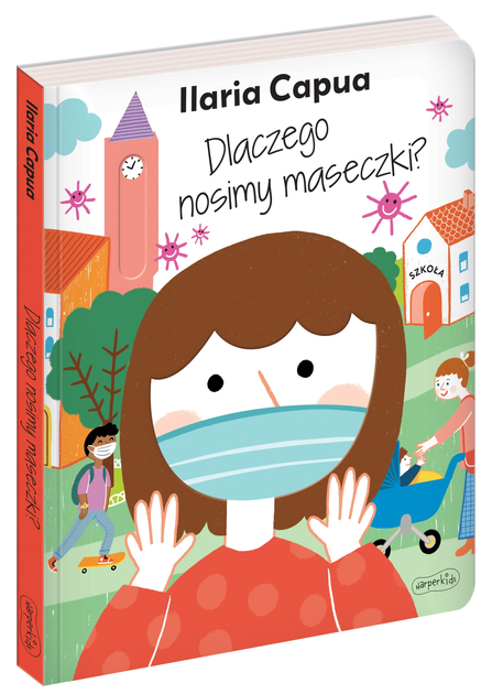 Dlacze go nosimy maseczki? - Ilaria Capua (9788327662002) - obraz 2