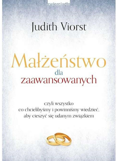 Małżeństwo dla zaawansowanych - Judith Viorst (9788381322355) - obraz 1