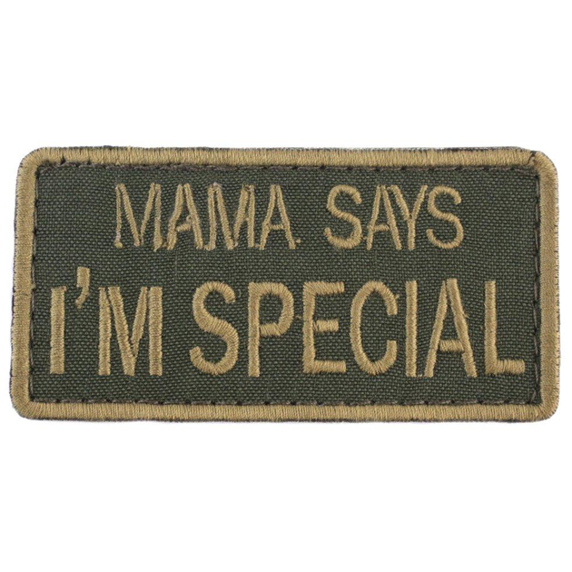 Wotan шеврон "Mama says I'm Special" 4,5х8 см - изображение 1