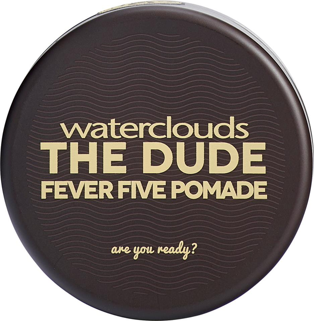 Помада для волосся Waterclouds The Dude Fever Five блискуча міцна 100 мл (7350020921056) - зображення 1