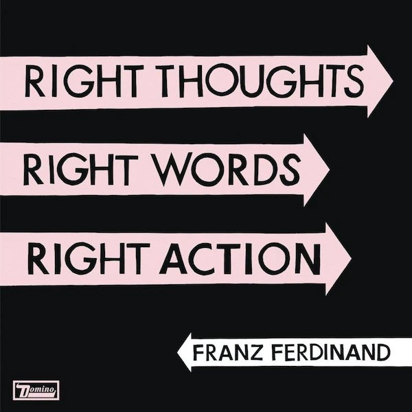 Музичний CD диск Franz Ferdinand – Right Thoughts, Right Words, Right Action (Фірмовий) - Фото 1 Музичний CD диск Franz Ferdinand – Right Thoughts, Right Words, Right Action (Фірмовий) - зображення 1
