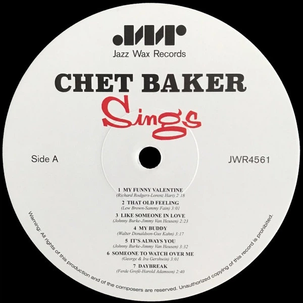 Chet Baker - Chet Baker Sings (180 грамм, Альбом, Переиздание, Ремастеринг, Моно) - Фото 3 Chet Baker - Chet Baker Sings (180 грамм, Альбом, Переиздание, Ремастеринг, Моно) - изображение 3