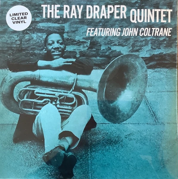 Ray Do Rapper The Ray Draper Quintet & John Coltrane - The Ray Draper Quintet ...