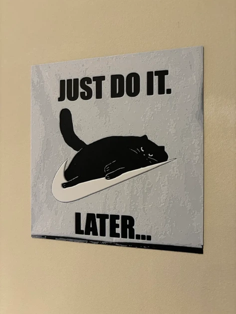 Мотиваційна табличка з котом Just do it. Later. Aivory - изображение 3