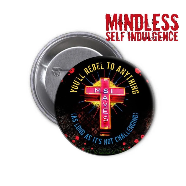 Mindless Self Indulgence | MSI #02 Комплект набор из 4 значков, 58 мм - Фото 3 Mindless Self Indulgence | MSI #02 Комплект набор из 4 значков, 58 мм - изображение 3