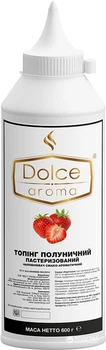Топінг Dolce aroma Клубничный 0.6 л (4820093482127)