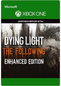 Ключ активации Dying Light: Enhanced Edition для Xbox One/Series