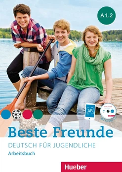 Beste Freunde A1.2: Arbeitsbuch mit Audio-CD - Manuela Georgiakaki, Christiane Seuthe, Anja Schümann - 978-3-19-601051-0