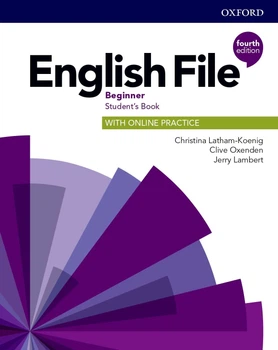 English File 4th Edition Level Beginner: Student's Book with Online Practice - Christina Latham-Koenig, Clive Oxenden, Jerry Lambert - 9780194029803