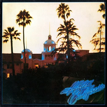 Виниловая пластинка Eagles Hotel California (арт. 6112)