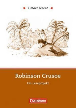 Einfach lesen 2. Robinson Crusoe