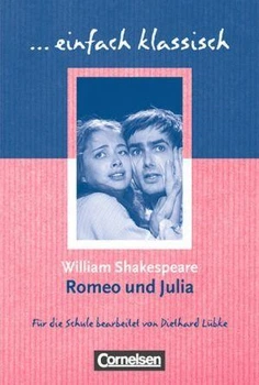Einfach klassisch. Romeo und Julia