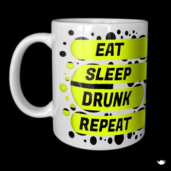 Кружка Chainik-Rassela с Принтом Подарок Парню Eat Sleep Drunk Repeat 320Мл