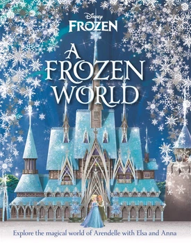 Книга на английском языке Disney: A Frozen World от автора Walt Disney и издательства из Великобритании